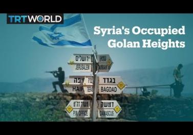 Israel-Occupied Golan Heights Explained